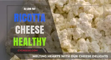 Ricotta Cheese: Healthy or Unhealthy?