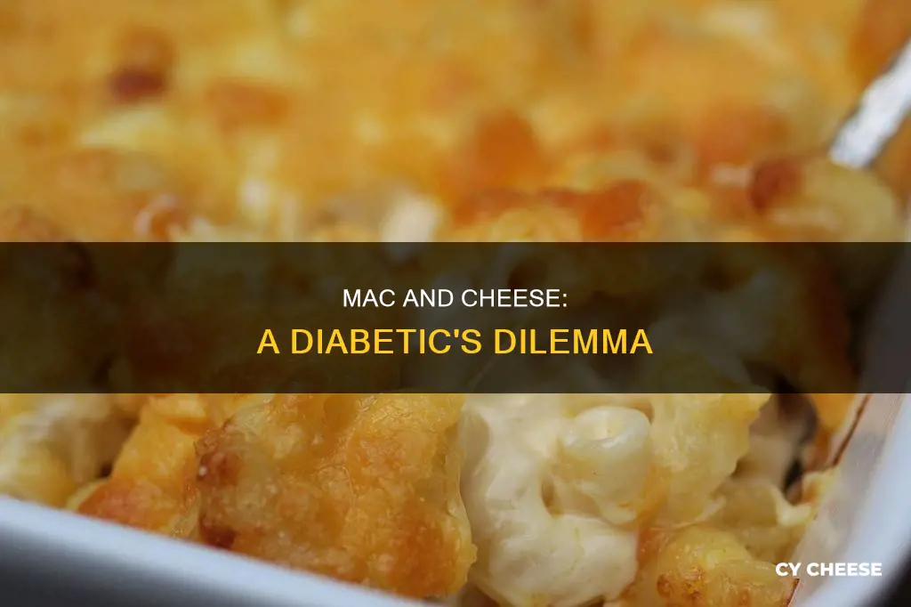 is macaroni and cheese bad for diabetics