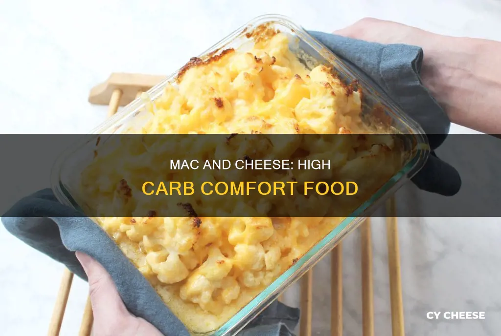 is macaroni and cheese high ccarb