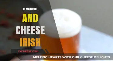 Mac and Cheese: An Irish Dish?