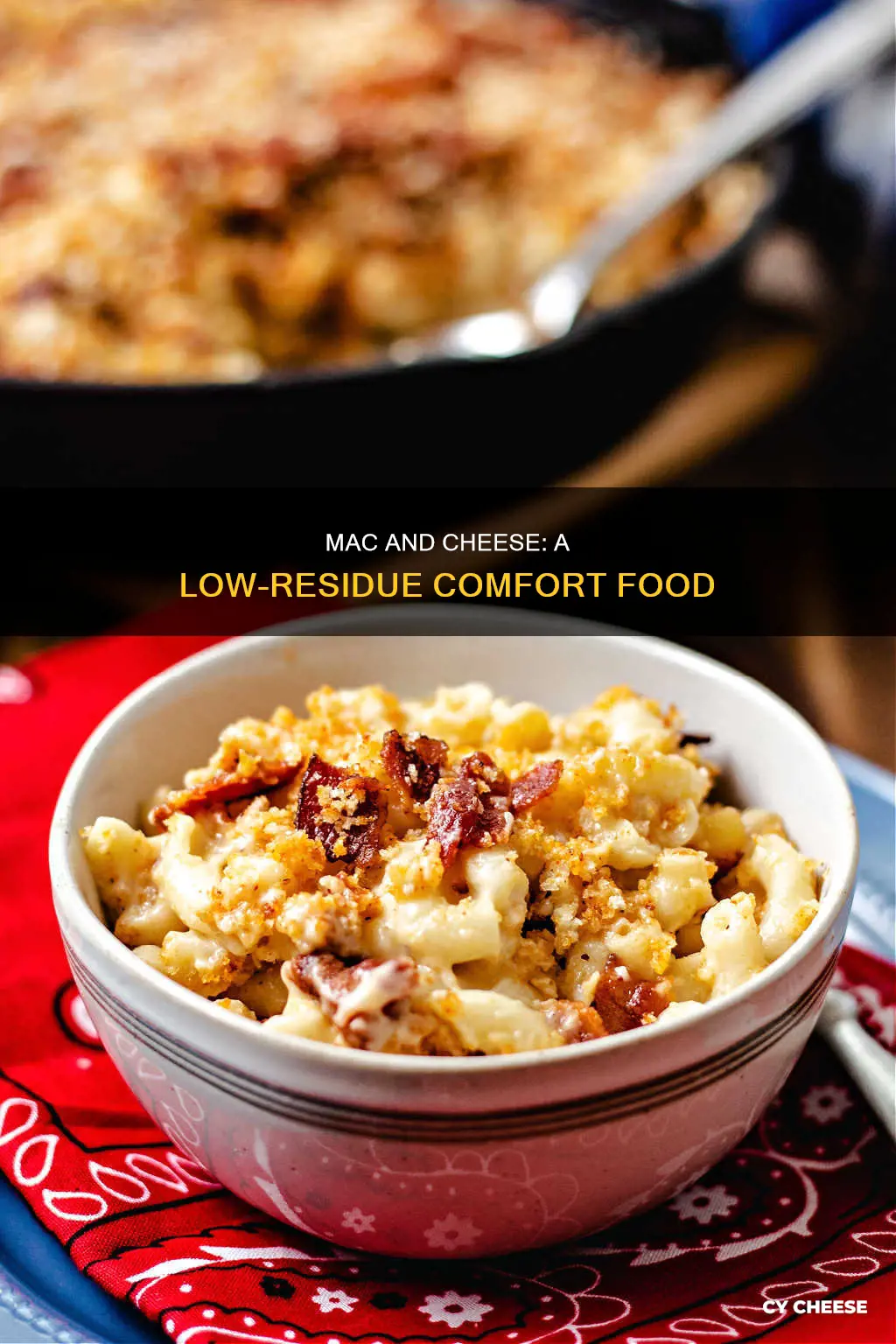 is macaroni and cheese low residue