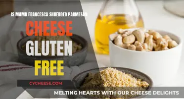 Mama Francesca Shredded Parmesan Cheese: Gluten-Free Option?