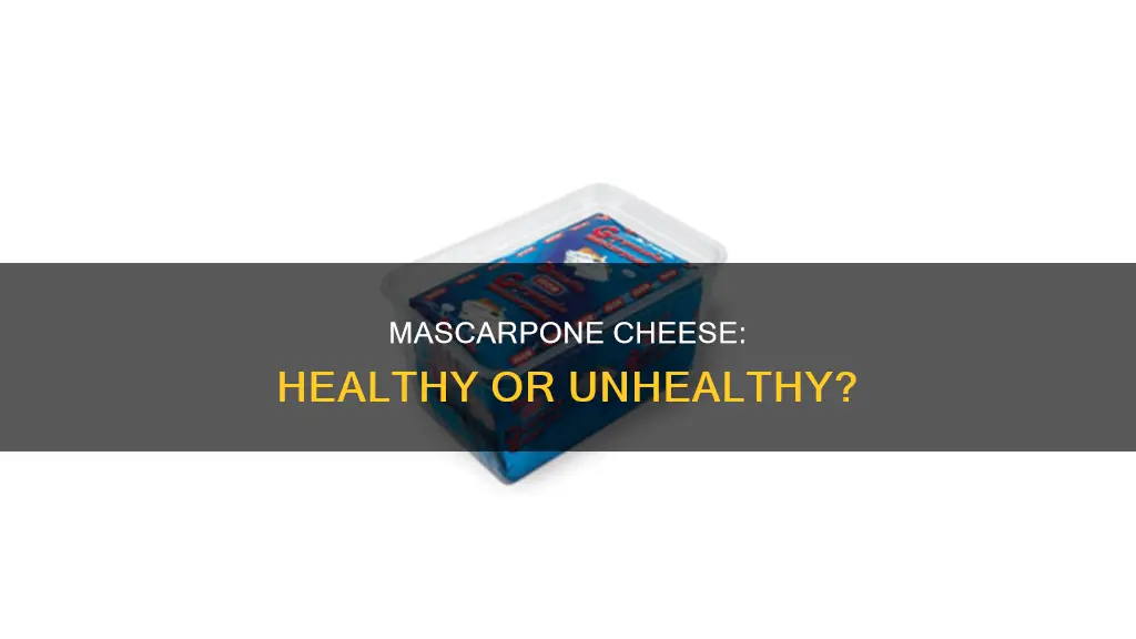 is mascarpone cheese healthy