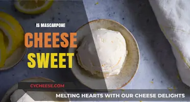 Is Mascarpone Cheese Sweet? Unveiling Its Unique Flavor Profile