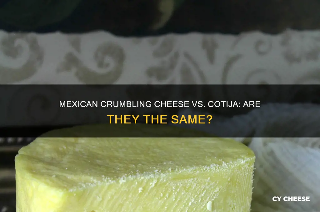 is mexican crumbling cheese the same as cotija