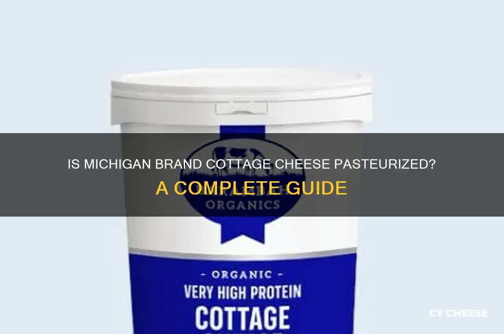 is michigan brand cottage cheese pasteurized