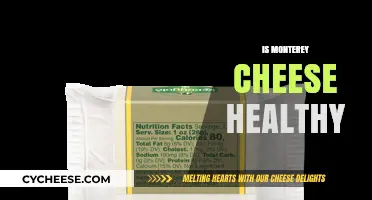 Monterey Jack Cheese: Healthy or Unhealthy?