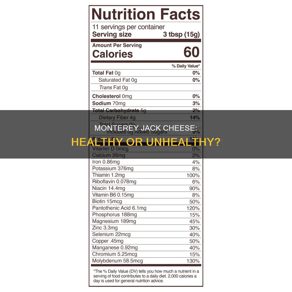 is monterey cheese healthy