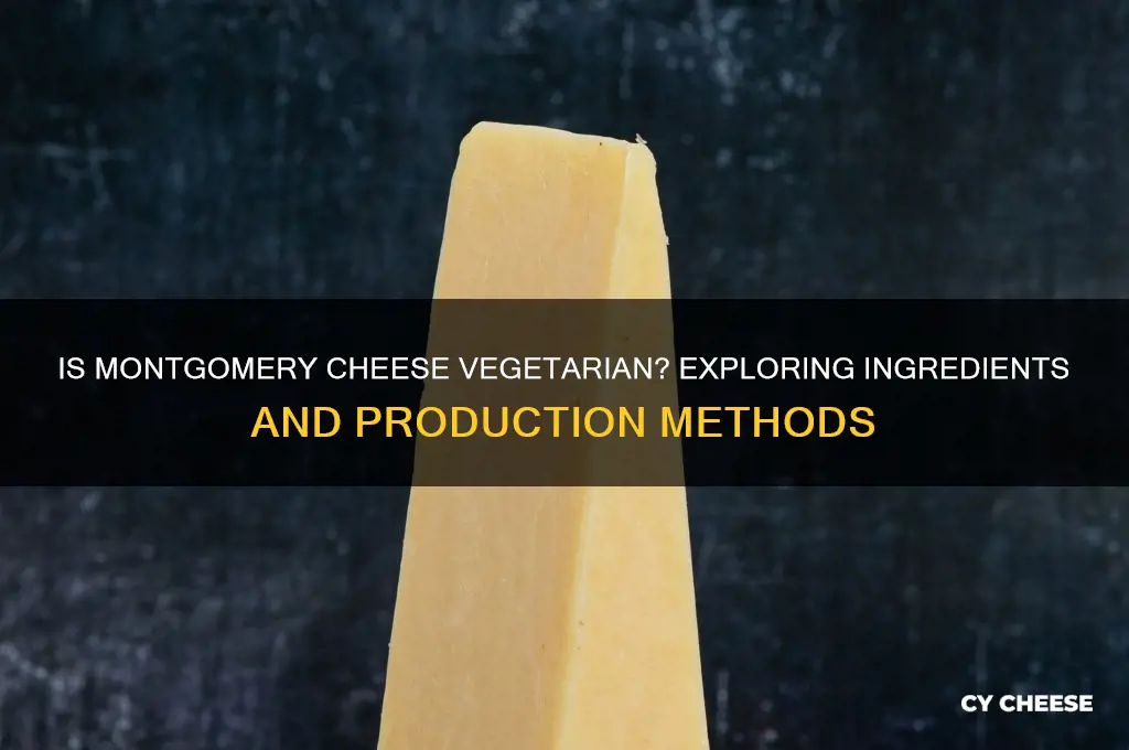 is montgomery cheese vegetarian