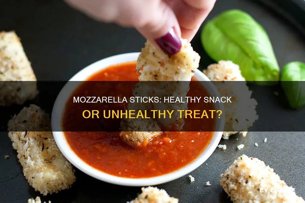 is mozzerall cheese sticks a healthy snack