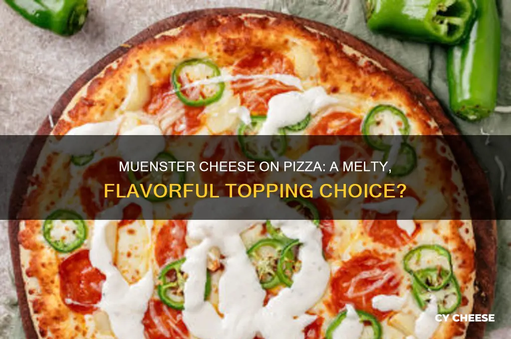 is muenster cheese good for pizza