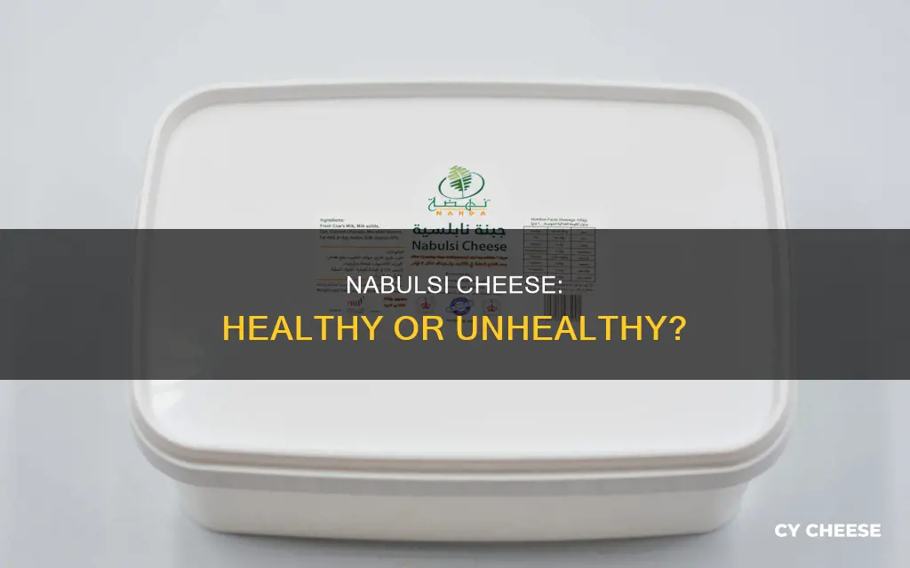 is nabulsi cheese healthy