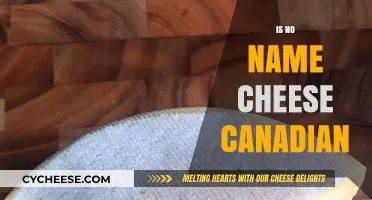 Is No Name Cheese Canadian? Uncovering the Brand's Origins