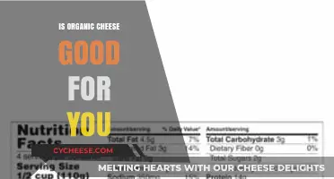 Is Organic Cheese Healthy? Uncovering the Nutritional Benefits and Facts