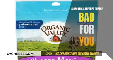 Organic Shredded Cheese: Healthy or Harmful?