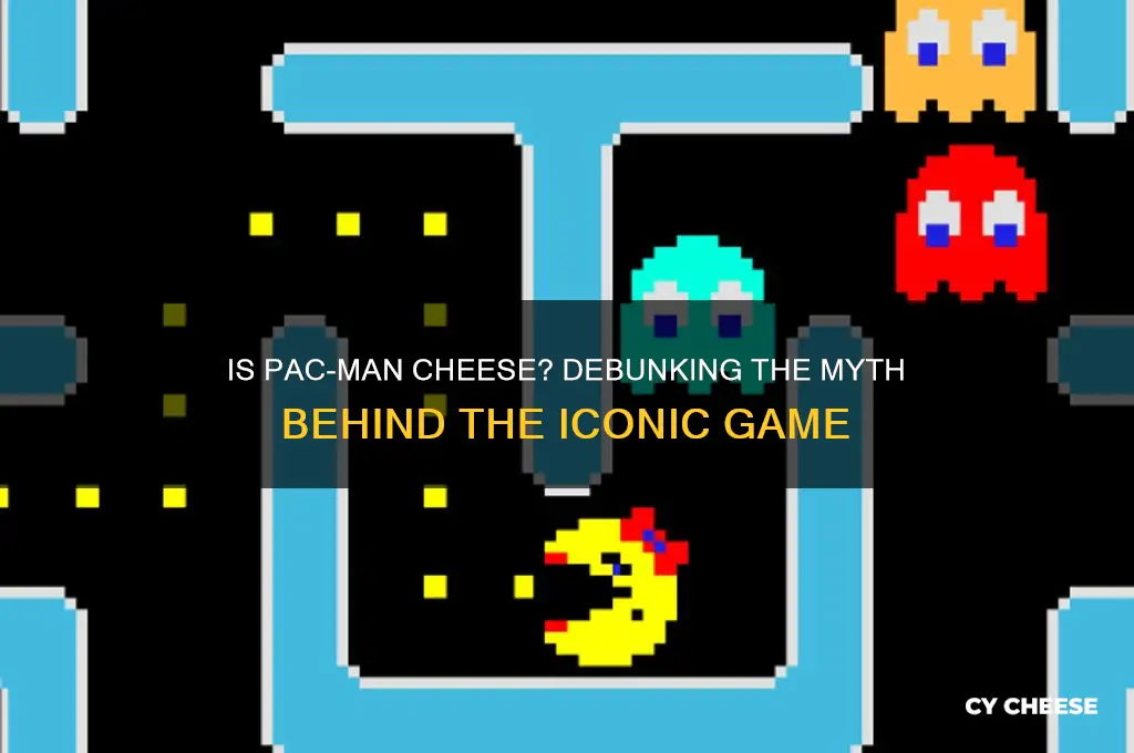 is pacman a cheese