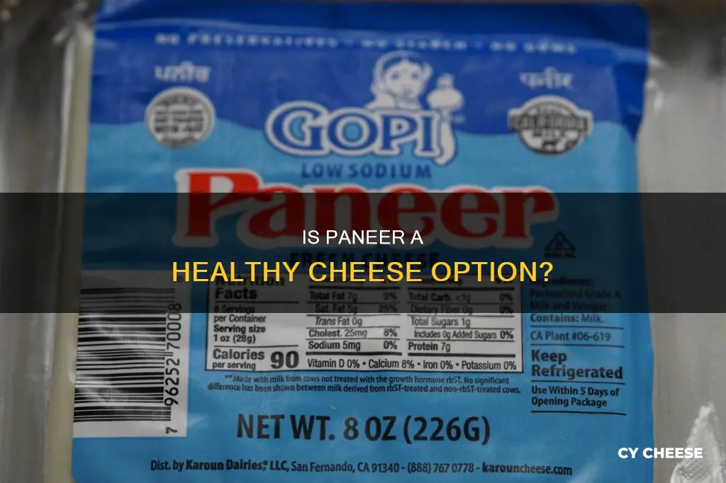 is paneer cheese healthy