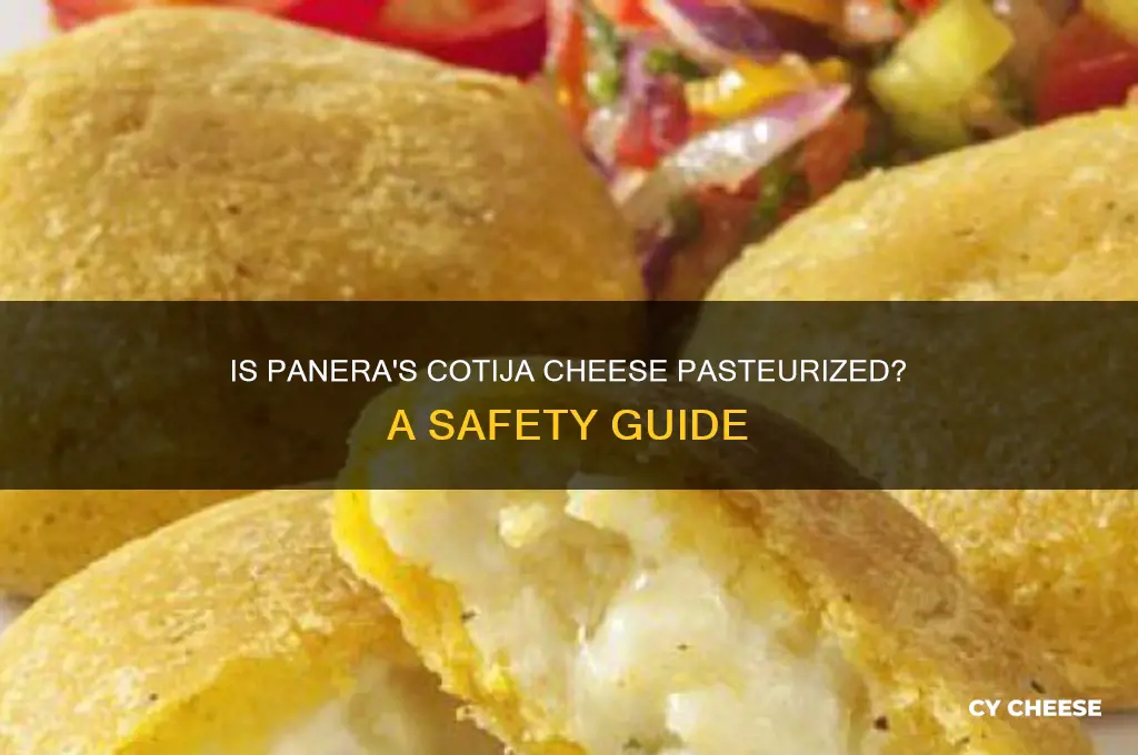 is panera cotija cheese pasteurized