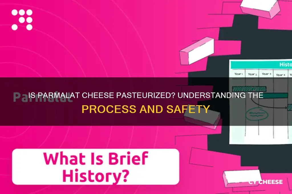 is parmalat cheese pasteurized