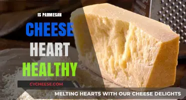 Parmesan Cheese: Healthy Heart or Health Risk?