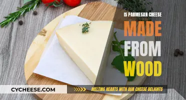 Parmesan Cheese: Wood-Aged, But Not Made From Wood