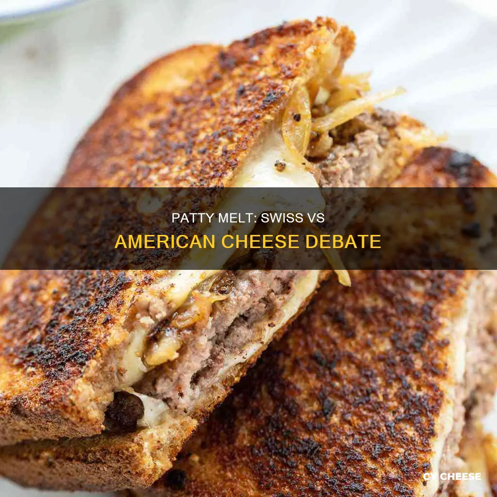 is patty melt made with swiss cheese or american