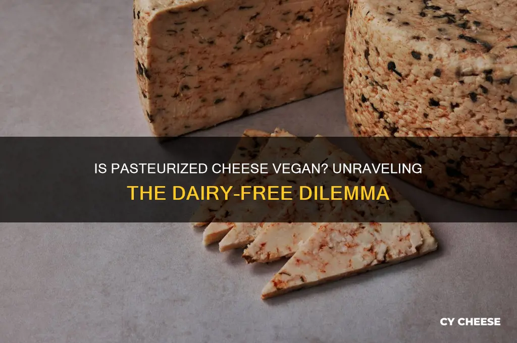 is pausterized cheese vegan