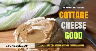 Peanut Butter and Cottage Cheese: A Healthy, Tasty Combo?