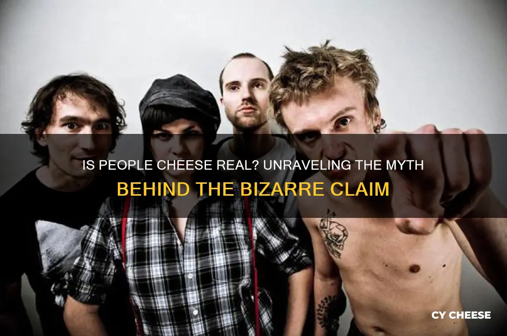 is people cheese real