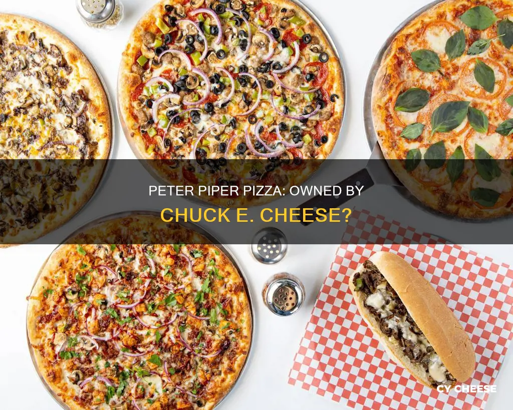 is peter piper pizza owned by chuck e cheese