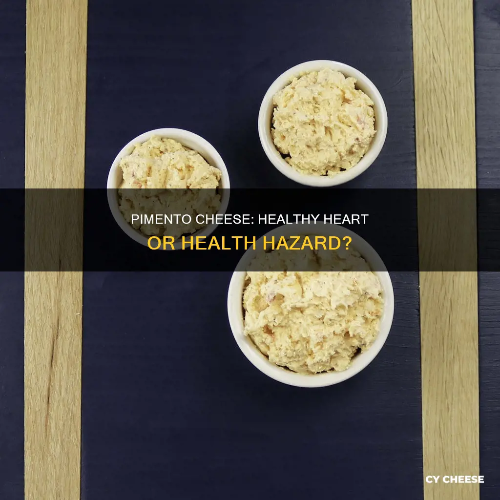 is pimento cheese heart healthy
