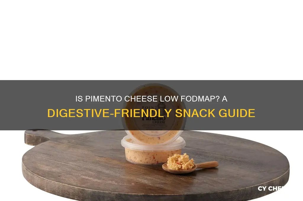 is pimento cheese low fodmap