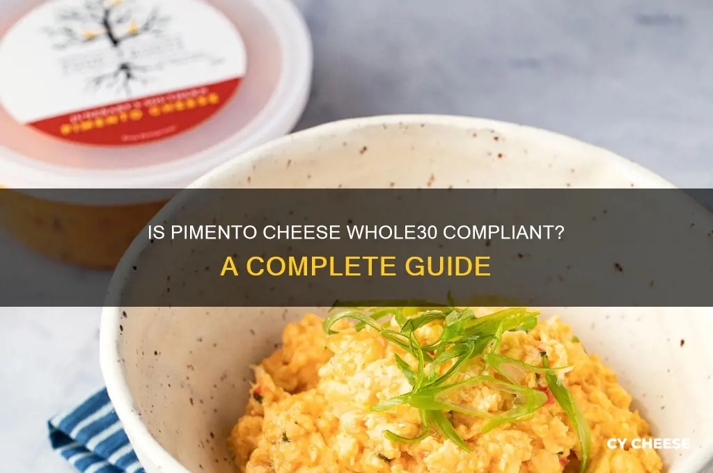 is pimento cheese whole30
