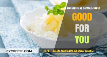 Pineapple and Cottage Cheese: A Healthy Combo or Not?