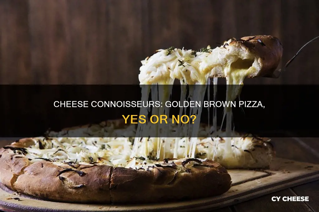 is pizza cheese supposed to be golden brown