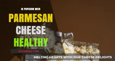 Parmesan Popcorn: Healthy Snack or Unhealthy Treat?