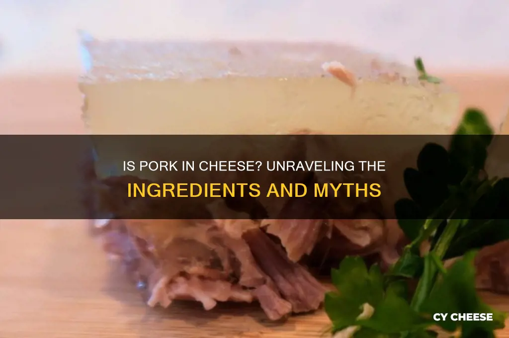 is pork in cheese
