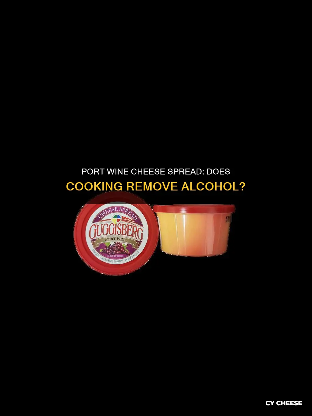 is port wine cooked out of port wine cheese spread