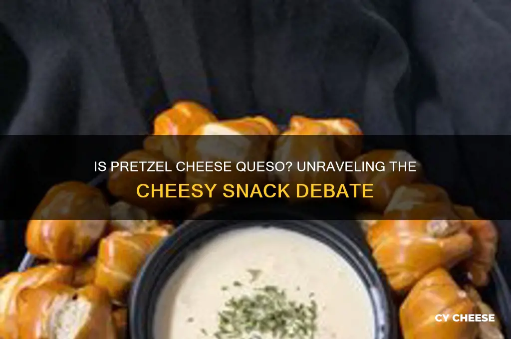 is pretzel cheese queso