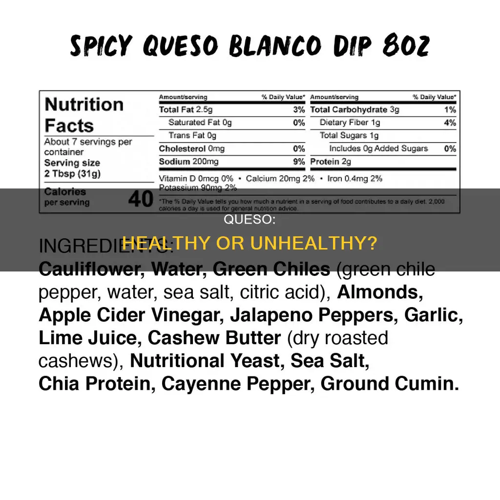 is queso healthy