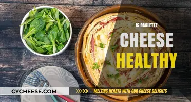 Raclette Cheese: Healthy or Harmful?