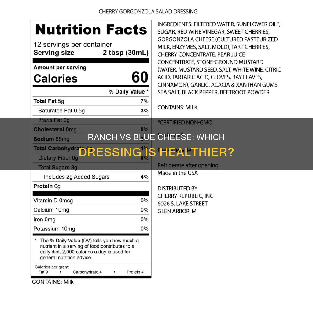 is ranch or blue cheese healthier