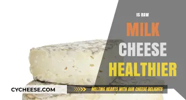 Raw Milk Cheese: Healthier Option?
