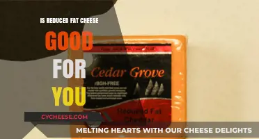 Is Reduced Fat Cheese Healthy? Uncovering the Truth About Low-Fat Dairy
