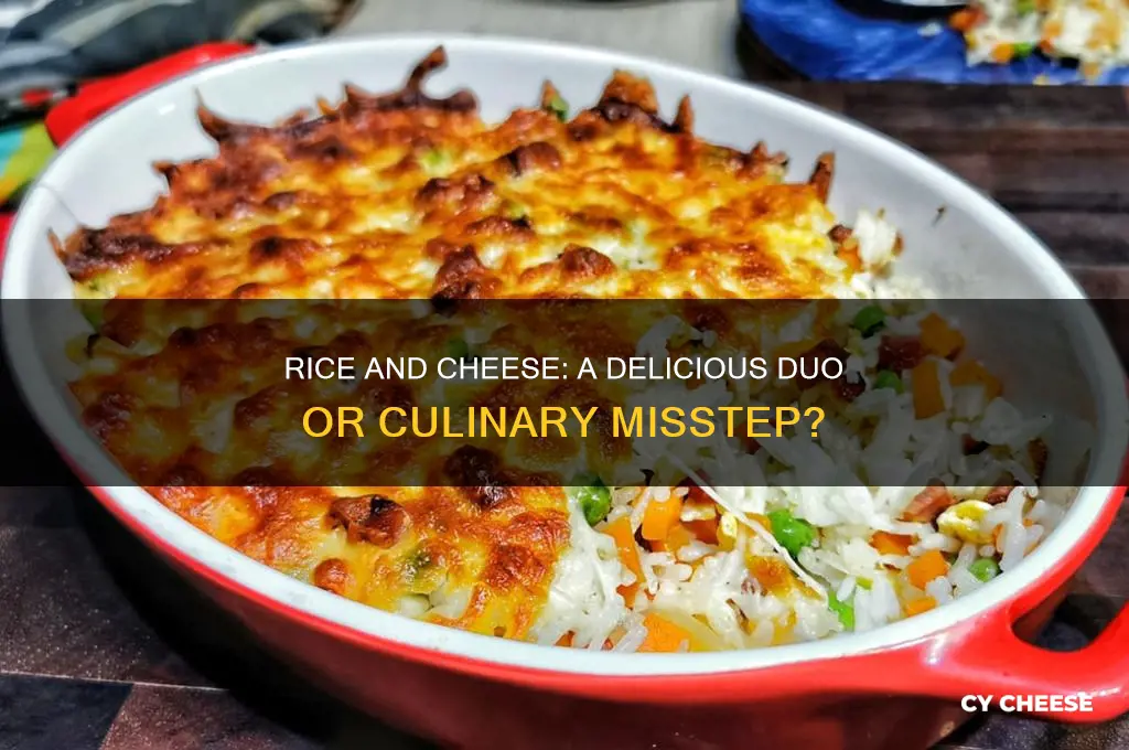 is rice and cheese good