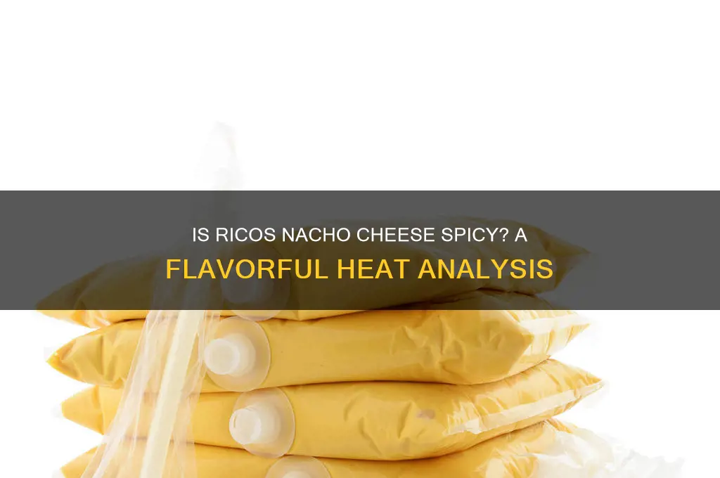 is ricos nacho cheese spicy