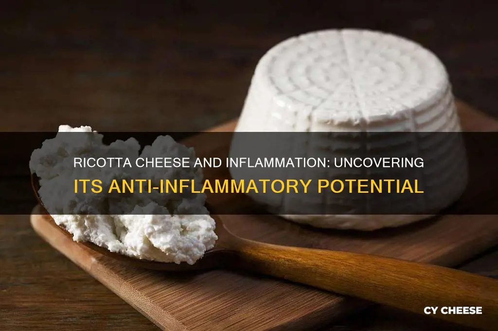 is ricotta cheese anti inflammatory