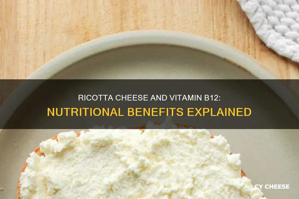 is ricotta cheese good for b12