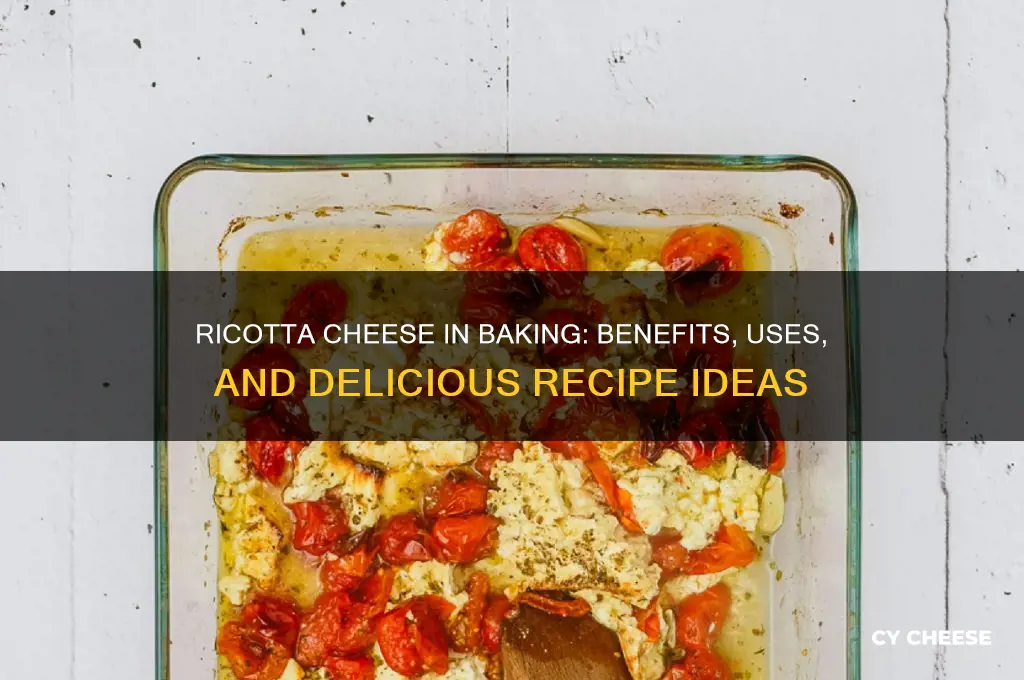 is ricotta cheese good for baking