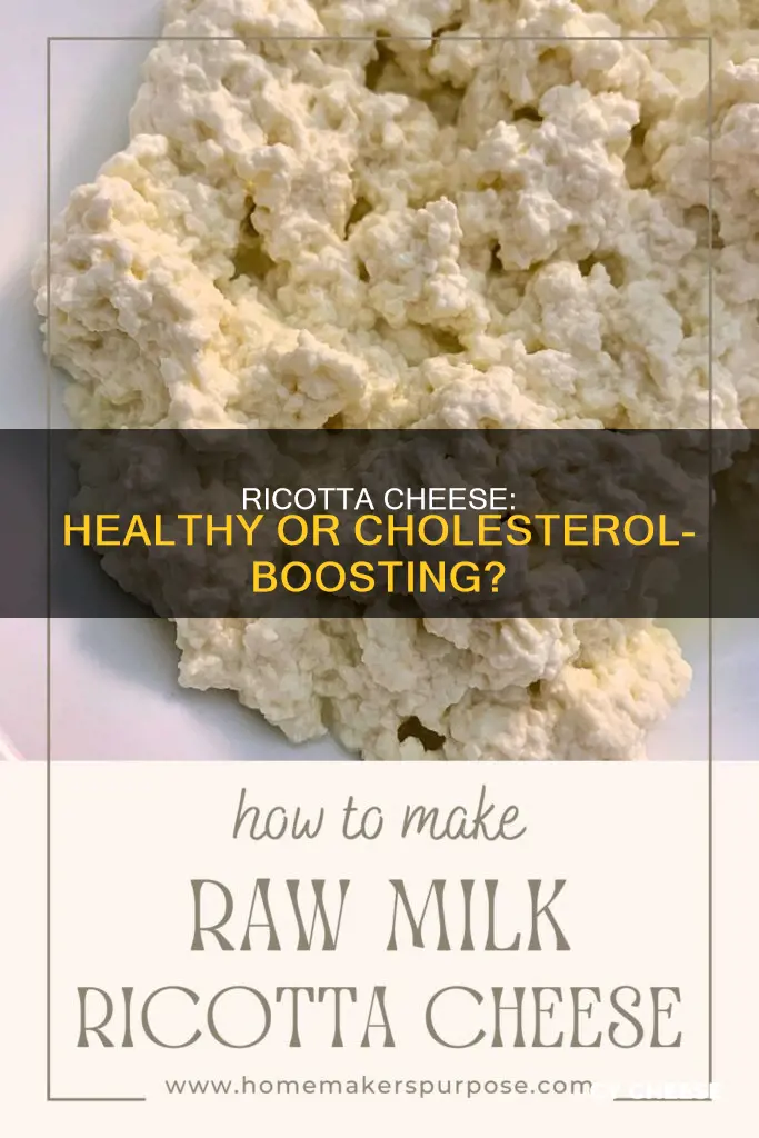 is ricotta cheese healthy for cholesterol